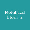 Metalized Utensils